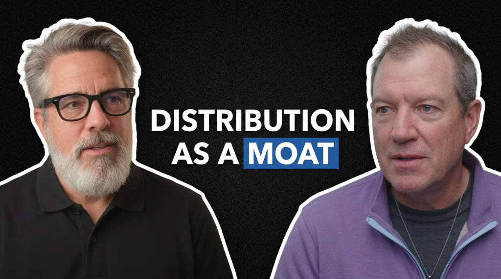 Episode 5 – How Distribution Is Becoming the Ultimate Moat